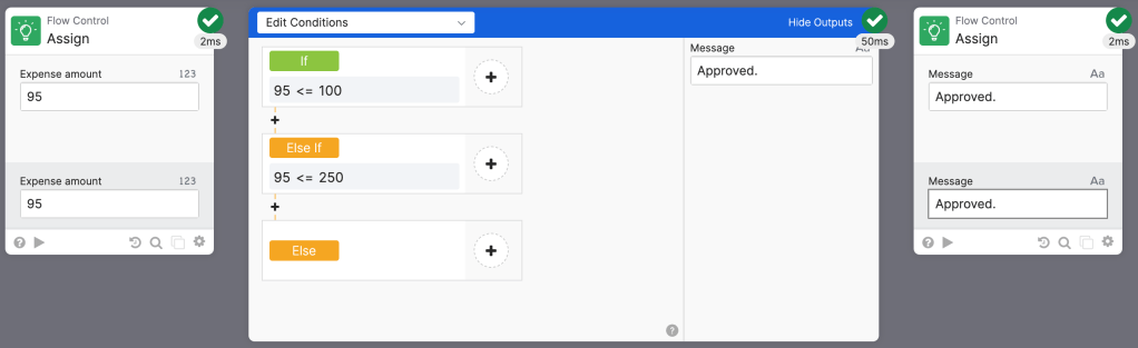 Flow execution with the first branch evaluating to true. Flow execution with the first branch evaluating to true.
