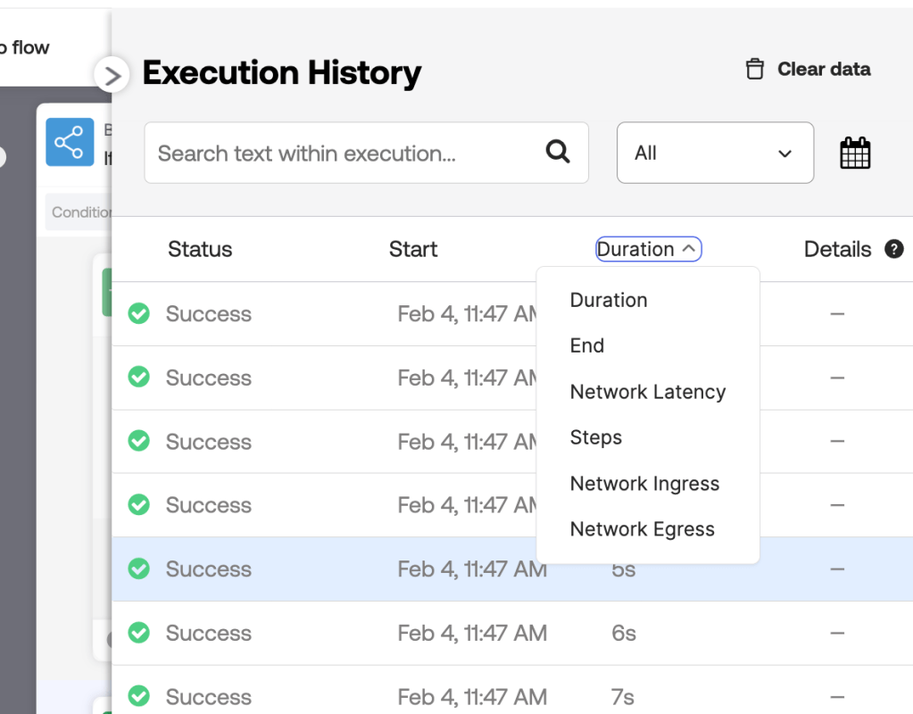 Screenshot of an 'Execution History' interface displaying a table with status updates, start times, and a dropdown menu for sorting options including Duration, End, and Network Latency.
